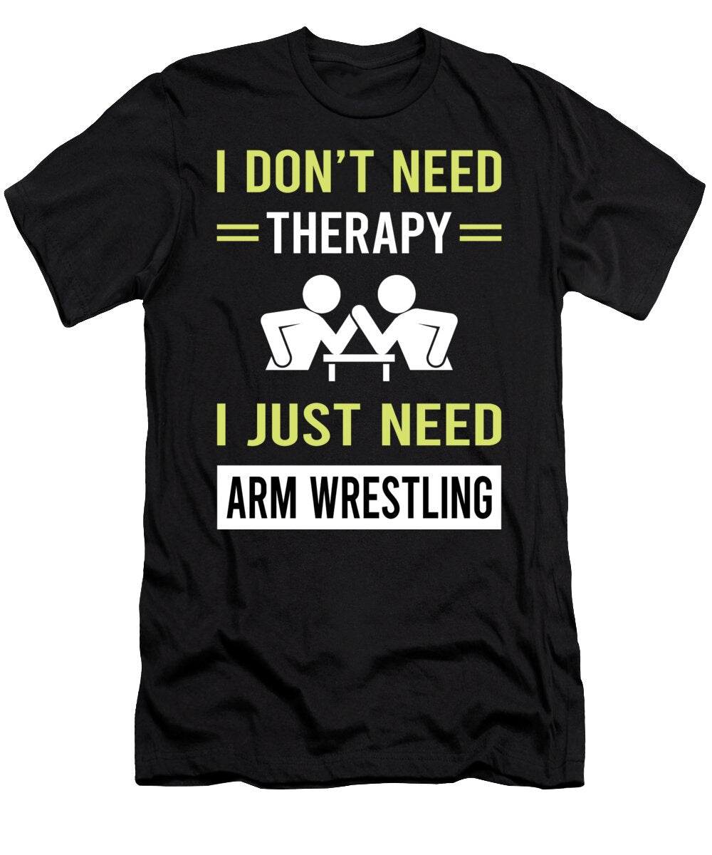 Therapy Wrestling Wrestler Petrona Romero T-Shirt