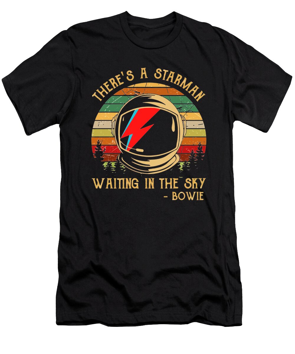 Theres a Starman Rizky Irawan T-Shirt