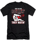 They See Me Rollin They Hatin Martial Arts Design Jan Deelmann T-Shirt
