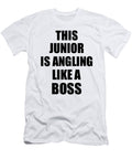 This Junior Is Angling Like a Boss Funny Gift Funny Gift Ideas T-Shirt