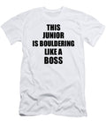 This Junior Is Bouldering Like a Boss Funny Gift Funny Gift Ideas T-Shirt
