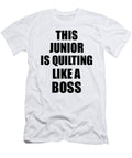 This Junior Is Quilting Like a Boss Funny Gift Funny Gift Ideas T-Shirt