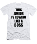 This Junior Is Rowing Like a Boss Funny Gift Funny Gift Ideas T-Shirt