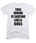 This Junior Is Skating Like a Boss Funny Gift Funny Gift Ideas T-Shirt