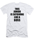 This Junior Is Skydiving Like a Boss Funny Gift Funny Gift Ideas T-Shirt