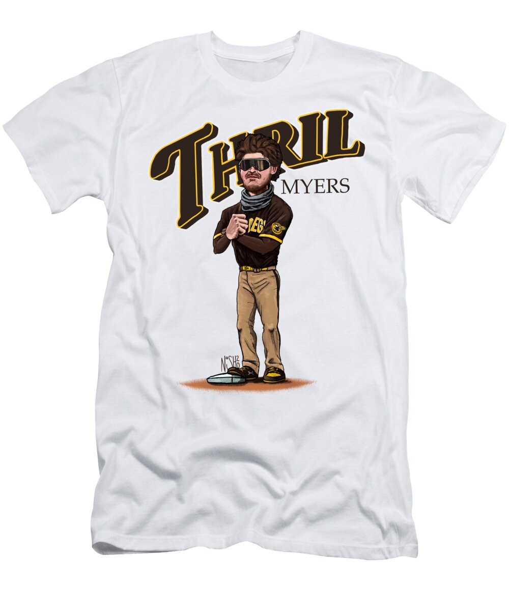 Thril Myers Jeremy Nash T-Shirt