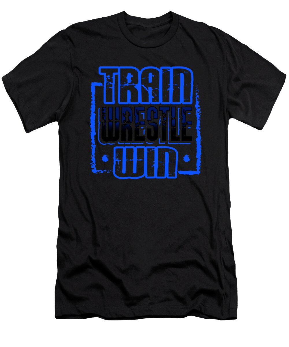 Train Wrestle Win Fun Wrestler Gift Kanig Designs T-Shirt