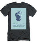 Tupac Shakur Quote Ahmad Nusyirwan T-Shirt
