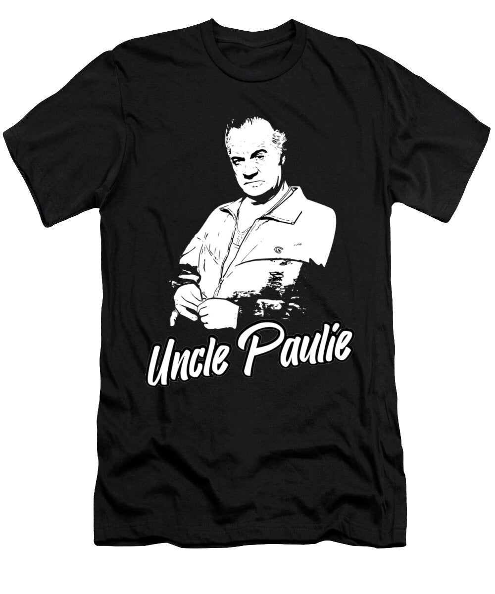 Uncle Paulie Anthony Mcnear T-Shirt
