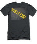 Visitor Stenciled Sign Joseph Skompski T-Shirt