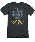 Watch Out Teacher on Break Teacher Vacation for Men Women Senior High Elementary Junior Crazy Squirrel T-Shirt