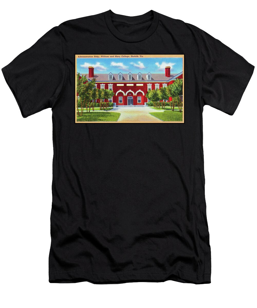 William and Mary College Administration Building Norfolk Virginia Vintage Retro View Carol Japp T-Shirt