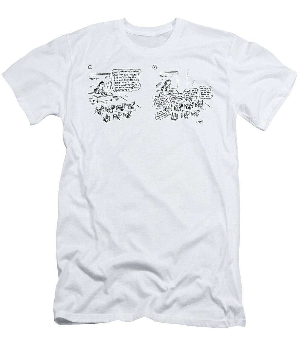 Word Problems in Math Class David Sipress T-Shirt