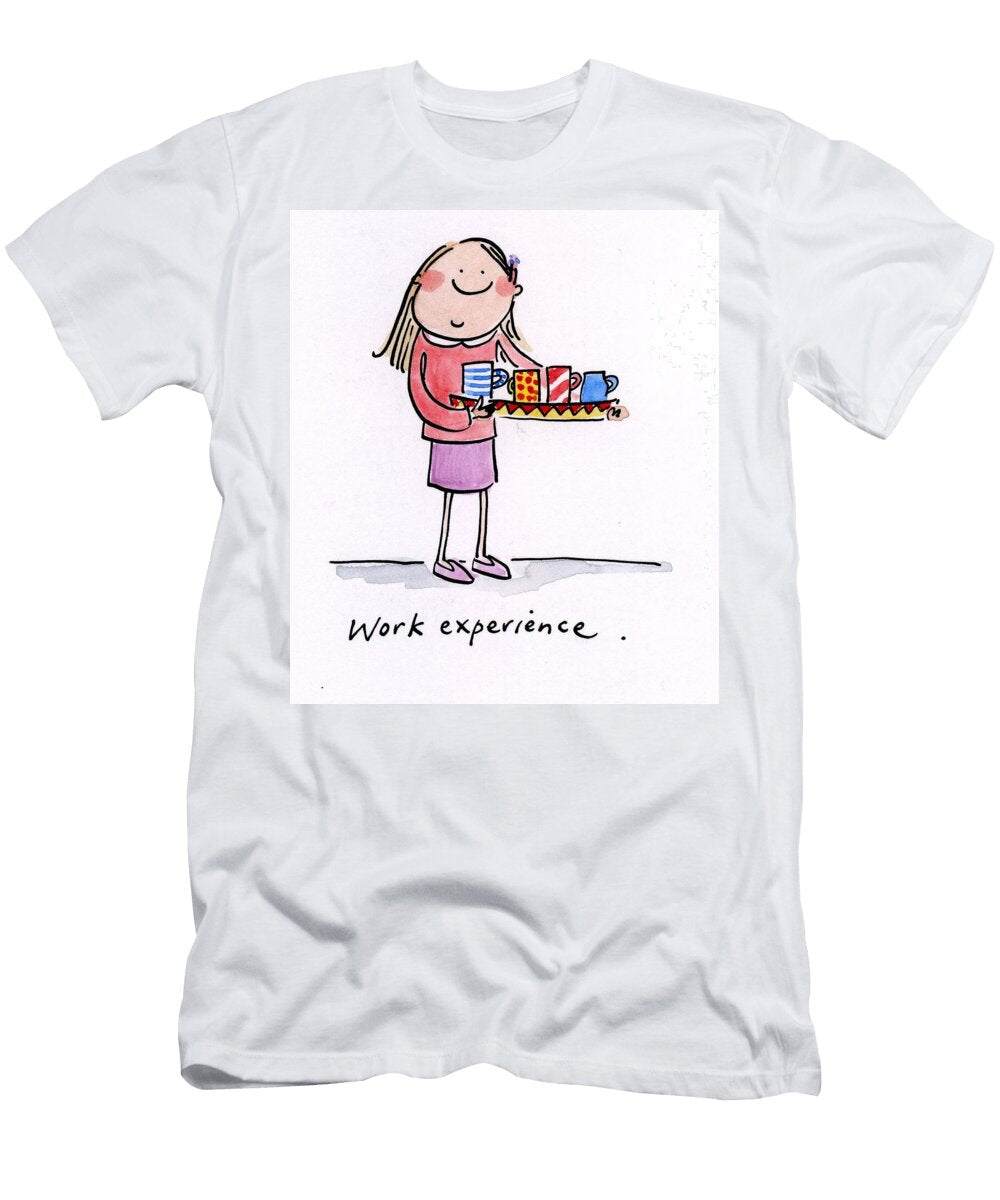 Work Experience Rosie Brooks T-Shirt