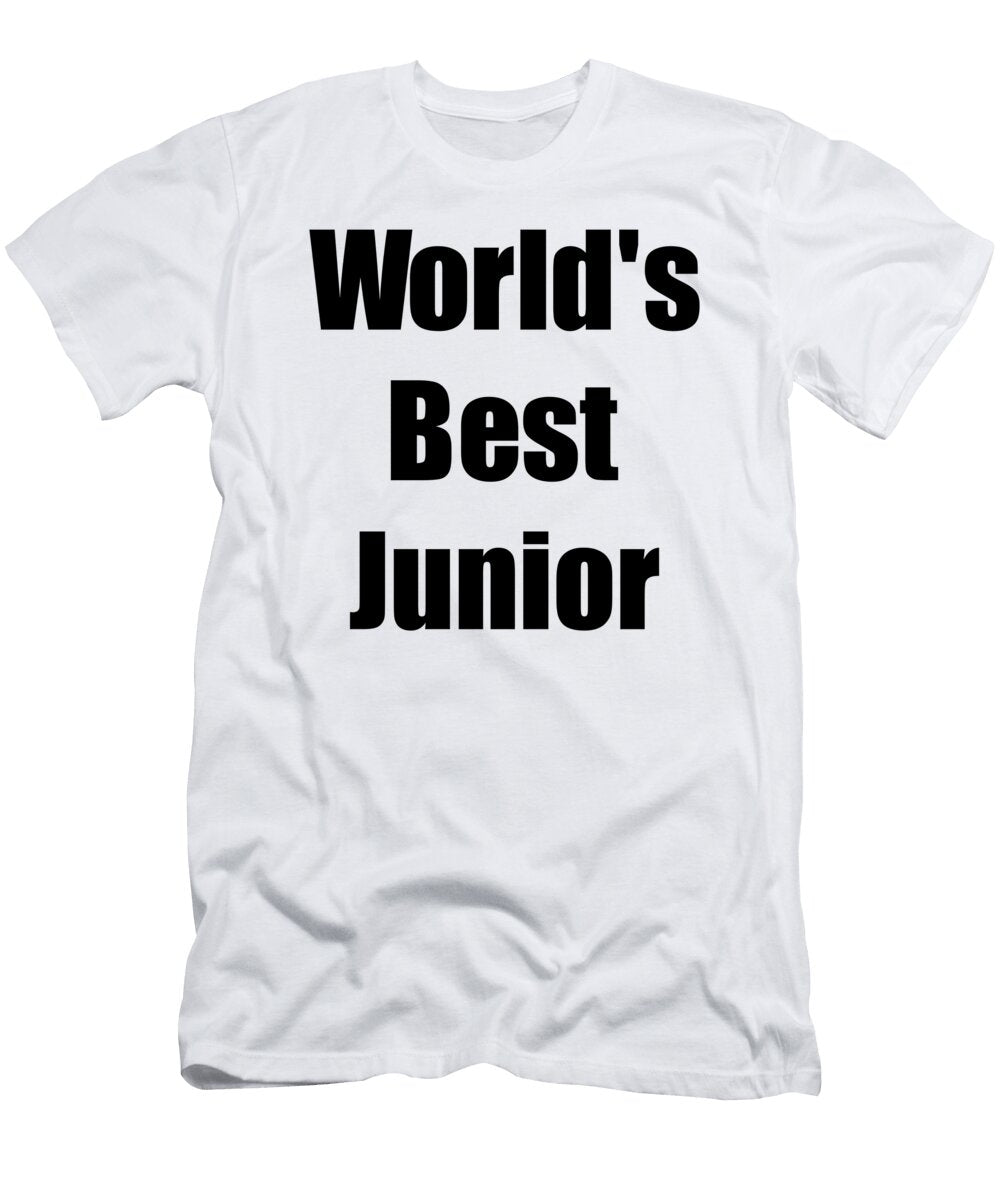 Worlds Best Junior Funny Gift Idea for Gag Funny Gift Ideas T-Shirt