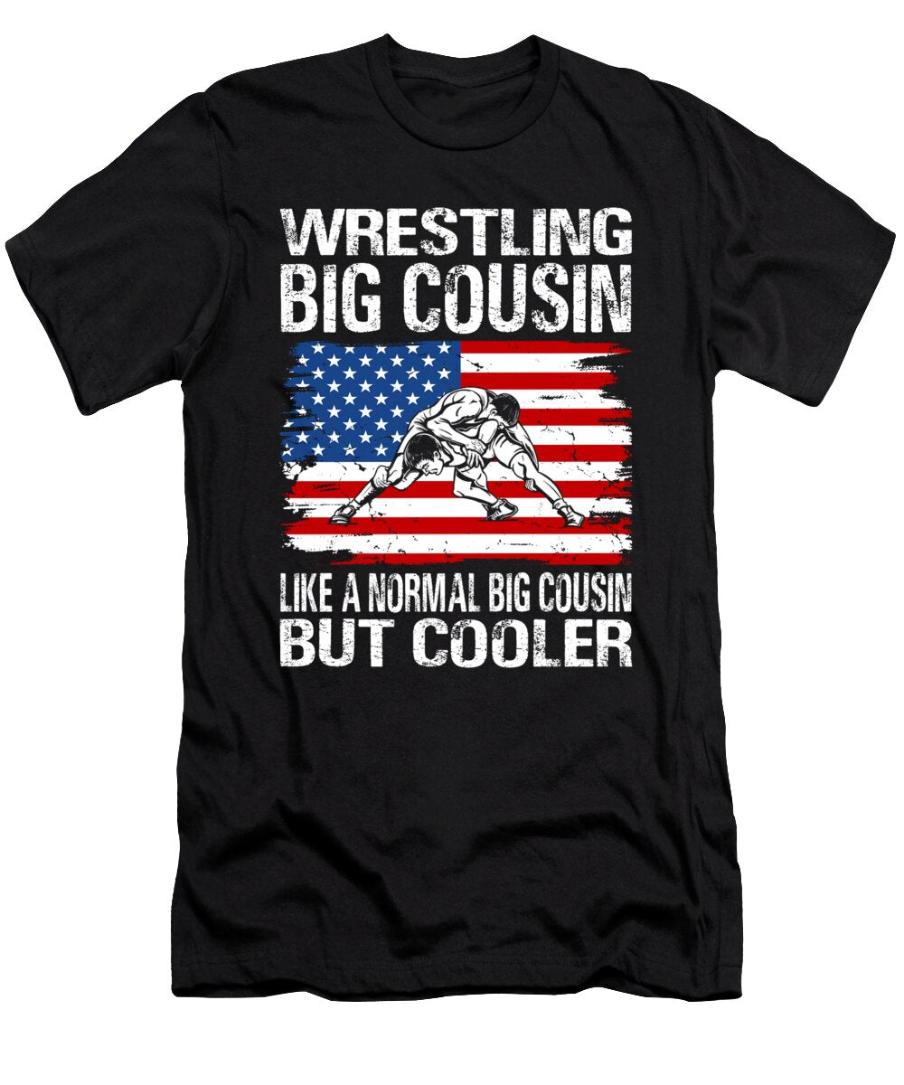 Wrestling Big Cousin Like a Normal Big Cousin Only Cooler USA Flag Dhbubble T-Shirt