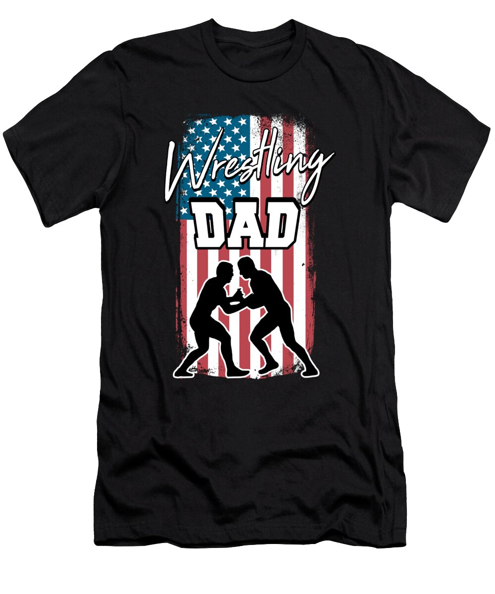Wrestling Dad Motive for a Wrestler or Fighter Tom Schiesswald T-Shirt