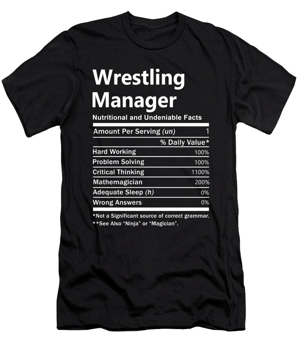 Wrestling Manager Nutrition Factors Gift Item Shi Hu Kang T-Shirt