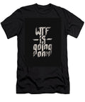 Wtf Is Going on Nicebleed T-Shirt
