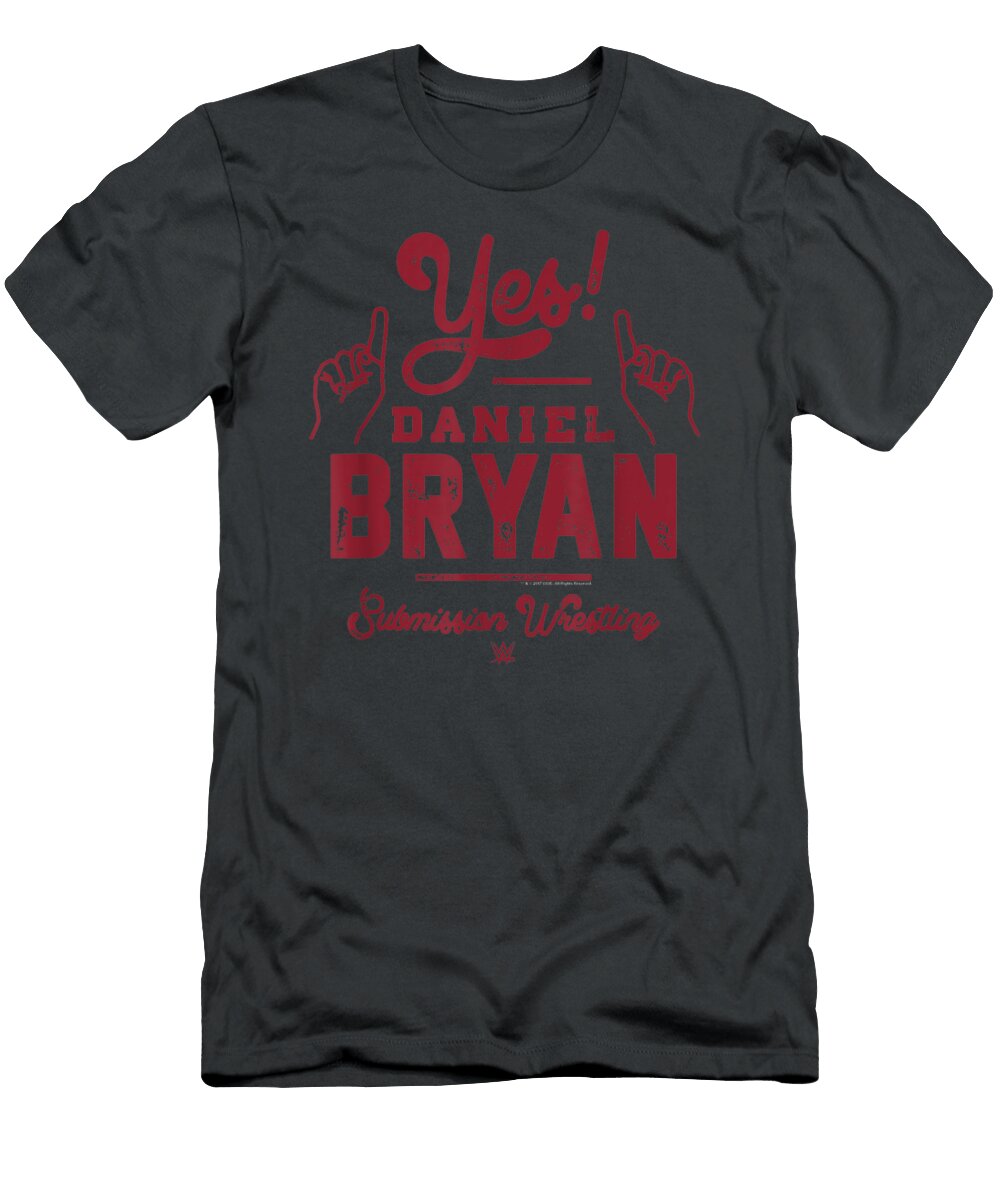 WWE Yes Script Daniel Bryan Submission Wrestling C Mallok Daphn T-Shirt