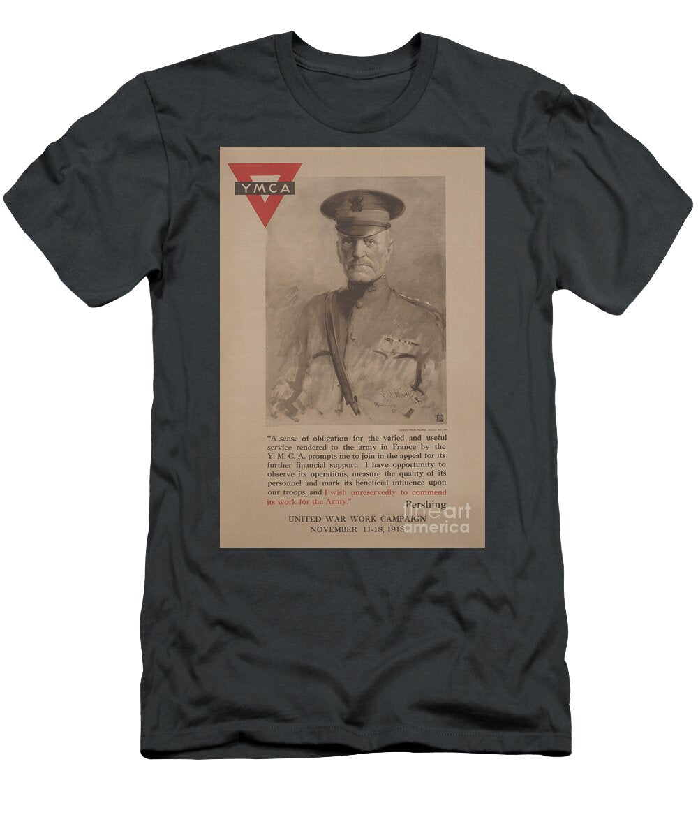 Ymca United War Work Campaign November 11 18 1918 1918 Letterpress and Halftone Photomechanical Print American School T-Shirt