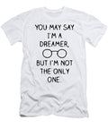 You May Say Im a Dreamer Koboy Junior T-Shirt
