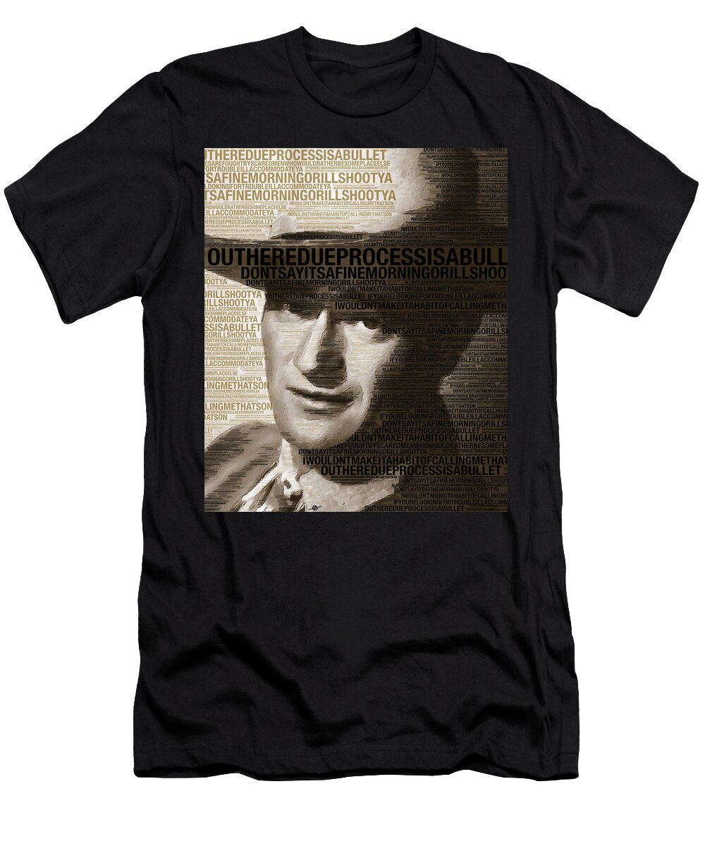 Young John Wayne Painting with Quotes Tony Rubino T-Shirt