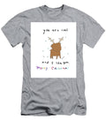 Youre Cool Reindeer Ashley Rice T-Shirt