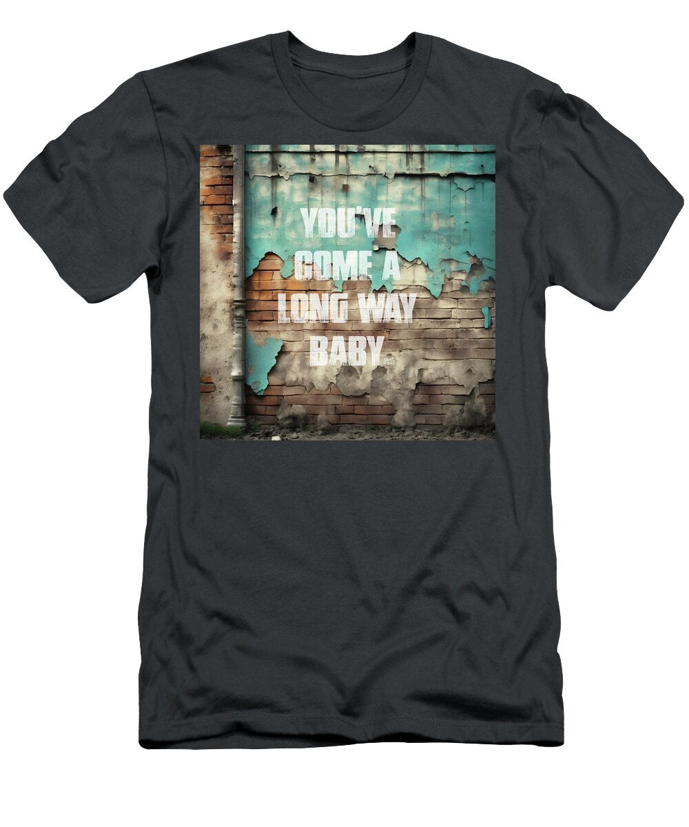 Youve Come a Long Way Baby Grafpunk T-Shirt